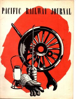Pacific Railway Journal, Railway & Locomotive Historial Society 