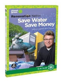 Renovation Nation   Save Water, Save Mon