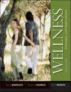 Wellness Concepts and Applications by Michael H. Hamrick, Frank D 