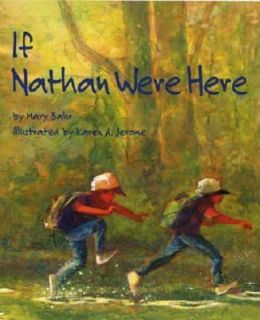 If Nathan Were Here by Mary Bahr 2004, Paperback