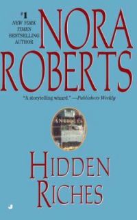 Hidden Riches by Nora Roberts 2004, Paperback