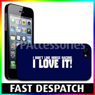 Dont Like Horse Racing I Love It Hard Case Back Cover For Apple 