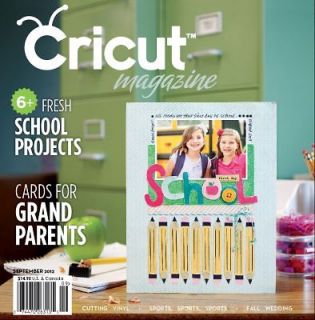 Cricut Magazine SEPTEMBER 2012 Brand New Cartridge & Machine Idea 