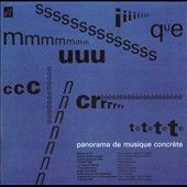 Panorama de Musique Concrète (CD, Sep 20
