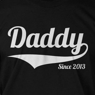 Daddy Since New Dad Baby Parent Fathers Day Christmas Gift Shirt T 