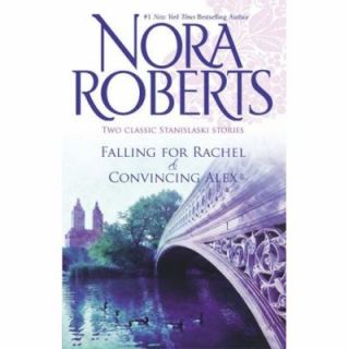Falling for Rachel Convincing Alex by Nora Roberts 2008, Paperback 