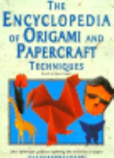 Encyclopedia of Origami and Papercraft Techniques by Inc. Staff Book 