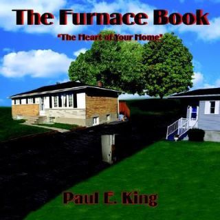   Book The Heart of Your Home by Paul E. King 2004, Paperback