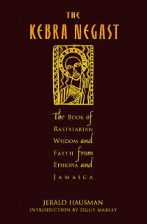 The Kebra Nagast The Lost Bible of Rastafarian Wisdom and Faith from 
