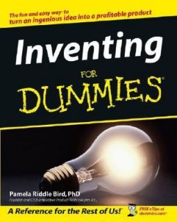 Inventing for Dummies by Pamela Riddle Bird 2004, Paperback