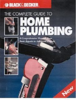 The Complete Guide to Home Plumbing 2001, Hardcover, Revised, Expanded 