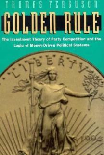    Driven Political Systems by Thomas Ferguson 1995, Paperback