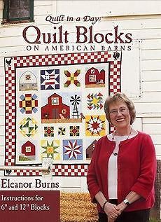 NEW Quilt Blocks on American Barns [With Pattern(s)] by Eleanor Burns 