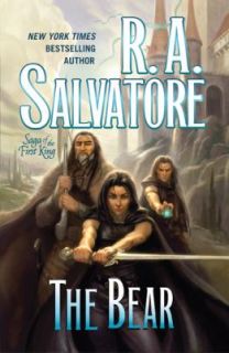 The Bear Bk. 4 by R. A. Salvatore 2010, Hardcover