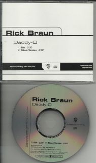 RICK BRAUN Daddy O w/ RARE EDIT RADIO PROMO DJ CD single daddyo