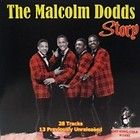 The Malcolm Dodds Story CD 28 Cuts Brand new Factory Sealed