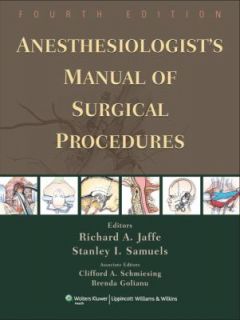Anesthesiologists Manual of Surgical Procedures 2009, Hardcover 