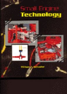 Small Engine Technology by William Schuster and William A. Schuster 