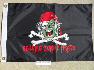 PIRATE FLAG 12X18 BEWARE ZOMBIE PIRATE DOUBLE SIDED NYLON BOAT 