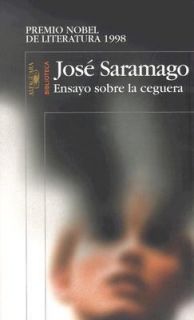 Ensayo Sobre la Ceguera by José Saramago 2005, Paperback