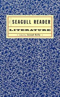 Seagull Reader Lit by Joseph Kelly 2004, Paperback