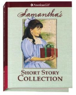 Samanthas Short Story Collection by Sarah M. Buckey and Valerie Tripp 