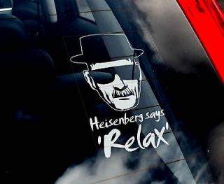 Heisenberg   Car Sticker   Heisenberg Says RELAX   Walter White 