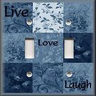   Switch Plate Cover   Inspirational Sayings   Live Love Laugh   Blue