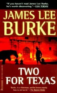 Two for Texas by James Lee Burke 2000, Paperback