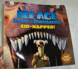 Ice Age Dawn of the Dinosaurs Sid Napped Sid Sloth Movie SC Book 2009