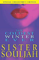 The Coldest Winter Ever by Sister Souljah 2004, Hardcover