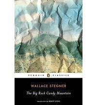 the big rock candy mountain by wallace earle stegner new