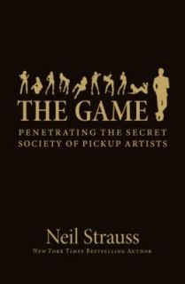   Society of Pickup Artists by Neil Strauss 2005, Hardcover