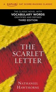 The Scarlet Letter A Kaplan SAT Score Raising Classic by Nathaniel 