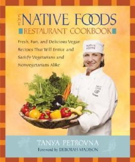   Foods Restaurant Cookbook by Tanya Petrovna 2003, Paperback