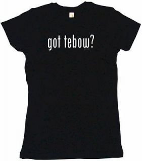 got tebow? Womens Tee Shirt Pick Size Small XXL + 7 Colors S/S & L/S