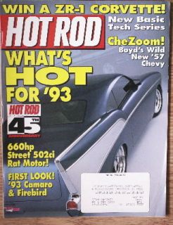 Hot Rod MAGAZINE Jan 1993 Camaro Firebird CheZoom Boyd Coddington 57 