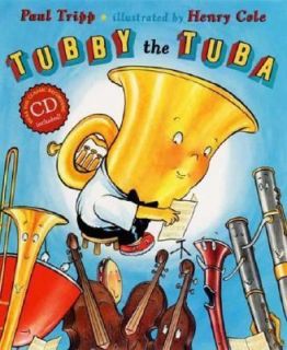 Tubby the Tuba by Paul Tripp (2006, Hard