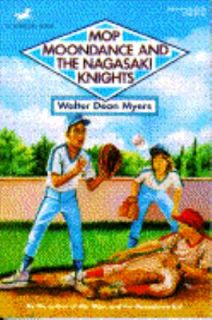   and the Nagasaki Knights by Walter Dean Myers 1993, Paperback