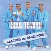 Charmed and Dangerous by Soul Tempo CD, Aug 2003, Music Avenue France 