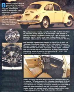 The VW Volkswagen Super Beetle 1971   1974 Restoration Handbook