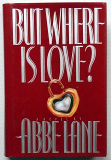 Abbe Lane signed But Where Is Love 1st Edition book autograph