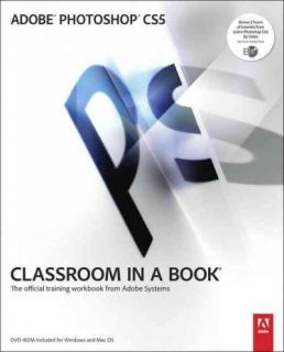 Adobe Photoshop CS5 Classroom in A Book with DVD New