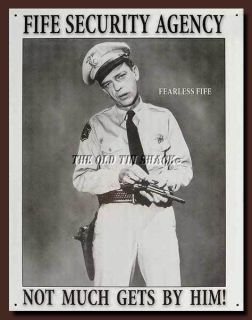   Metal Sign Barney Fife Security Agency Andy Griffith Show 809