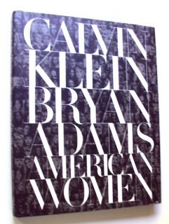 Bryan Adams Calvin Klein American Women Photography Scarlett Johansson 