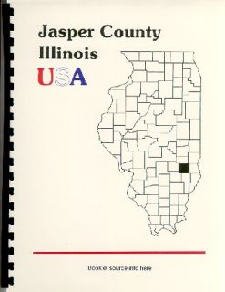 IL Jasper County Illinois Newton St Marie Civil War History Biography 