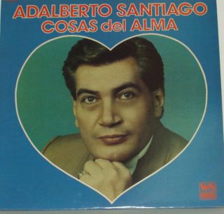 Adalberto Santiago Cosas Del Alma LP