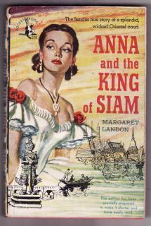 Anna and The King of Siam by Margaret Landon 1949 PB