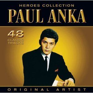 Paul Anka 50 Classic Original Songs 2CD Diana I Confess