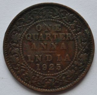 1925 UK Great Britain India 1 4 One Quarter Anna Coin VF
